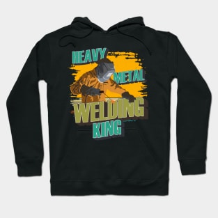 Welding man the legend Heavy metal welding king Hoodie